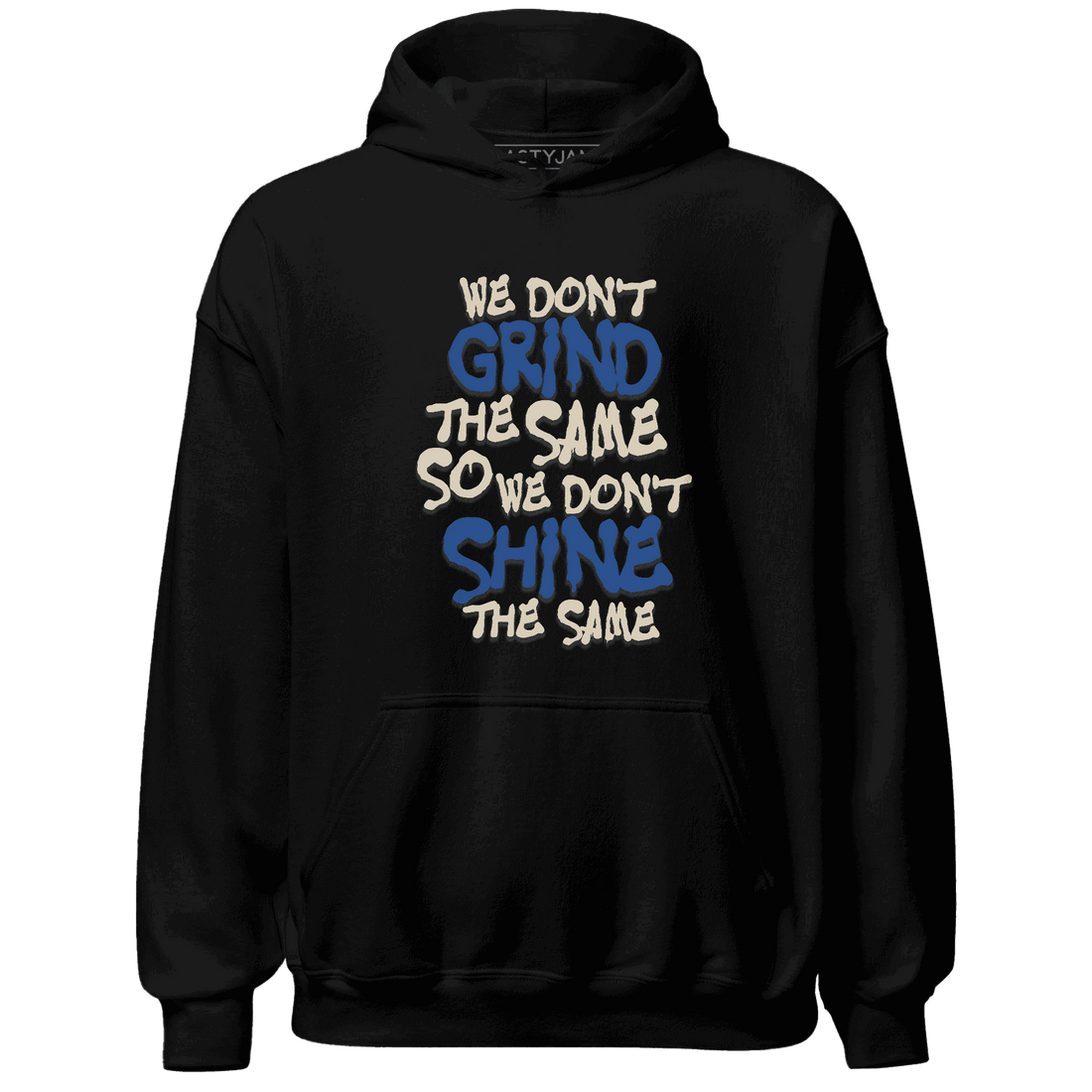 Quaiii 54s Hoodie Match Dont Shine The Same - NastyJamz