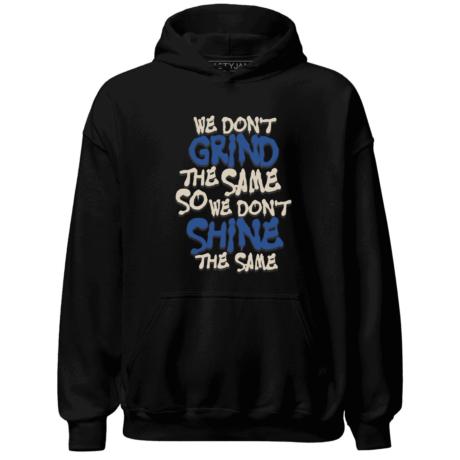 Quaiii 54s Hoodie Match Dont Shine The Same - NastyJamz