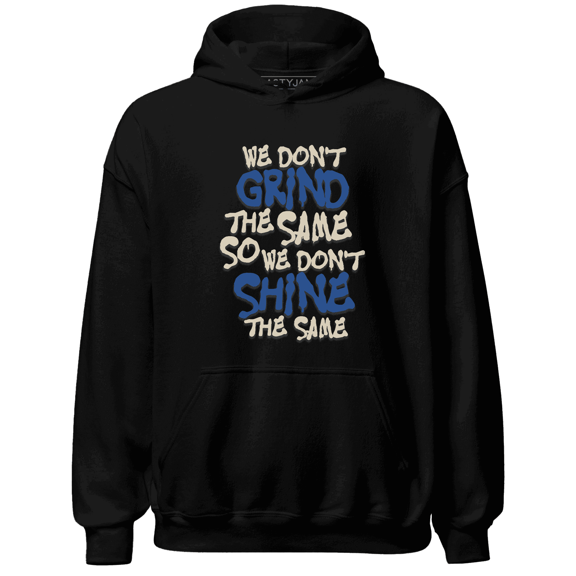 Quaiii 54s Hoodie Match Dont Shine The Same - NastyJamz