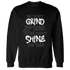 White-Thunder-4s-Sweatshirt-Match-Dont-Shine-The-Same