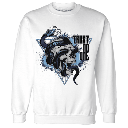 First In Flight 1s Sweatshirt Match Dont Trust Any - NastyJamz