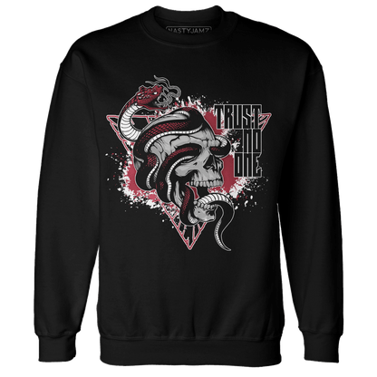 High 85 Metallic Burgundy 1s Sweatshirt Match Dont Trust Any - NastyJamz