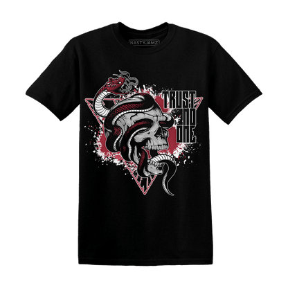 High 85 Metallic Burgundy 1s T Shirt Match Dont Trust Any - NastyJamz