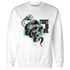 High OG Green Glow 1s Sweatshirt Match Dont Trust Any - NastyJamz