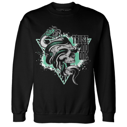 High OG Green Glow 1s Sweatshirt Match Dont Trust Any - NastyJamz