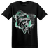 High OG Green Glow 1s T Shirt Match Dont Trust Any - NastyJamz