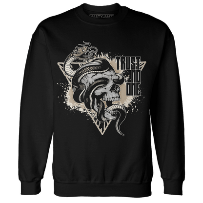 Latte 1s Sweatshirt Match Dont Trust Any - NastyJamz