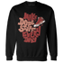Dune Red 13s Sweatshirt Match Dope Sneaker - NastyJamz