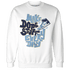 First In Flight 1s Sweatshirt Match Dope Sneaker - NastyJamz