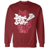 High 85 Metallic Burgundy 1s Sweatshirt Match Dope Sneaker - NastyJamz