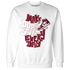 High White Team Red 1s Sweatshirt Match Dope Sneaker - NastyJamz