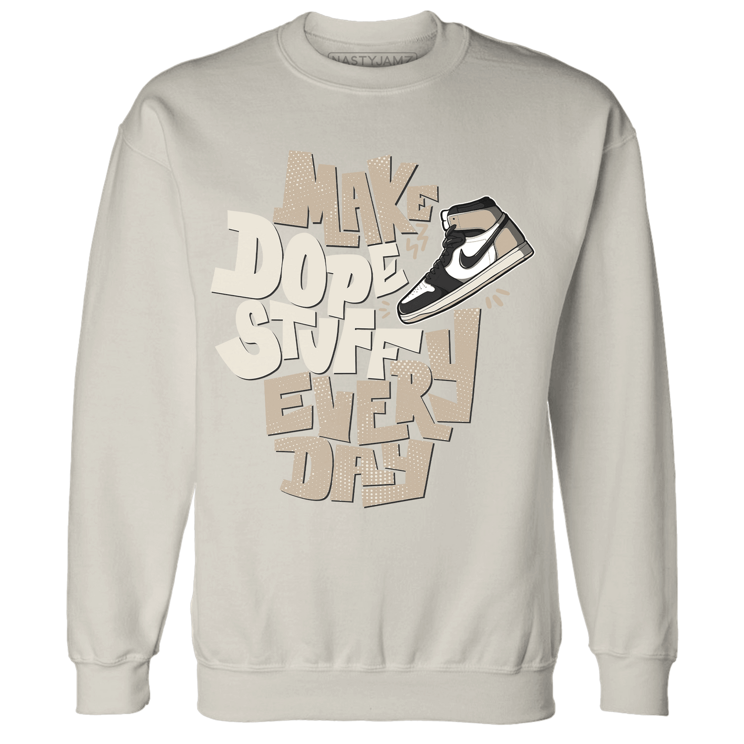 Latte 1s Sweatshirt Match Dope Sneaker - NastyJamz