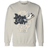 Quaiii 54 3s Sweatshirt Match Dope Sneaker - NastyJamz