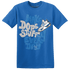 Industrial Blue 4s T Shirt Match Dope Sneaker - NastyJamz