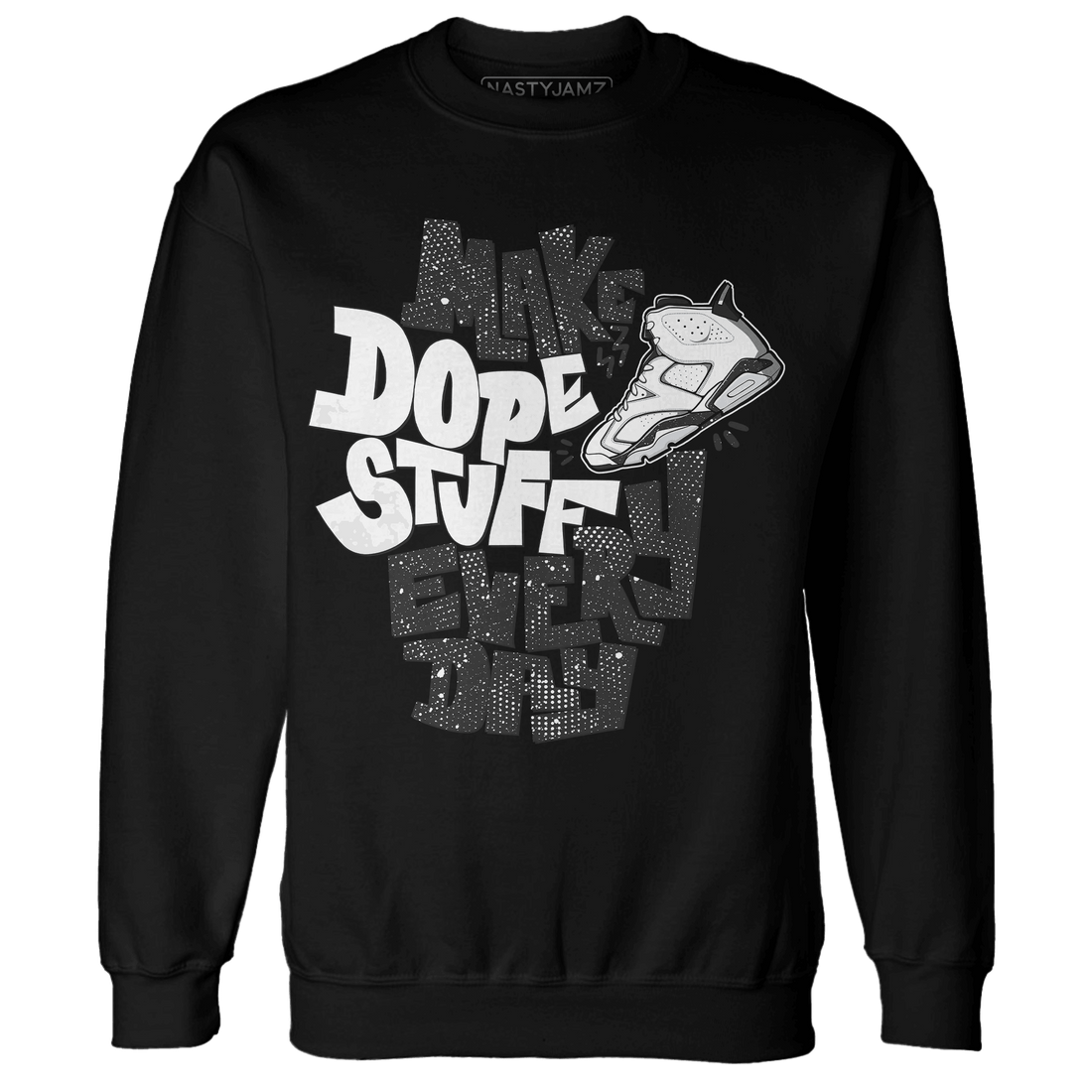 Reverse Oreo 6s Sweatshirt Match Dope Sneaker - NastyJamz