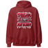 Retro Red Taxi 12s Hoodie Match Dream Over Rest - NastyJamz