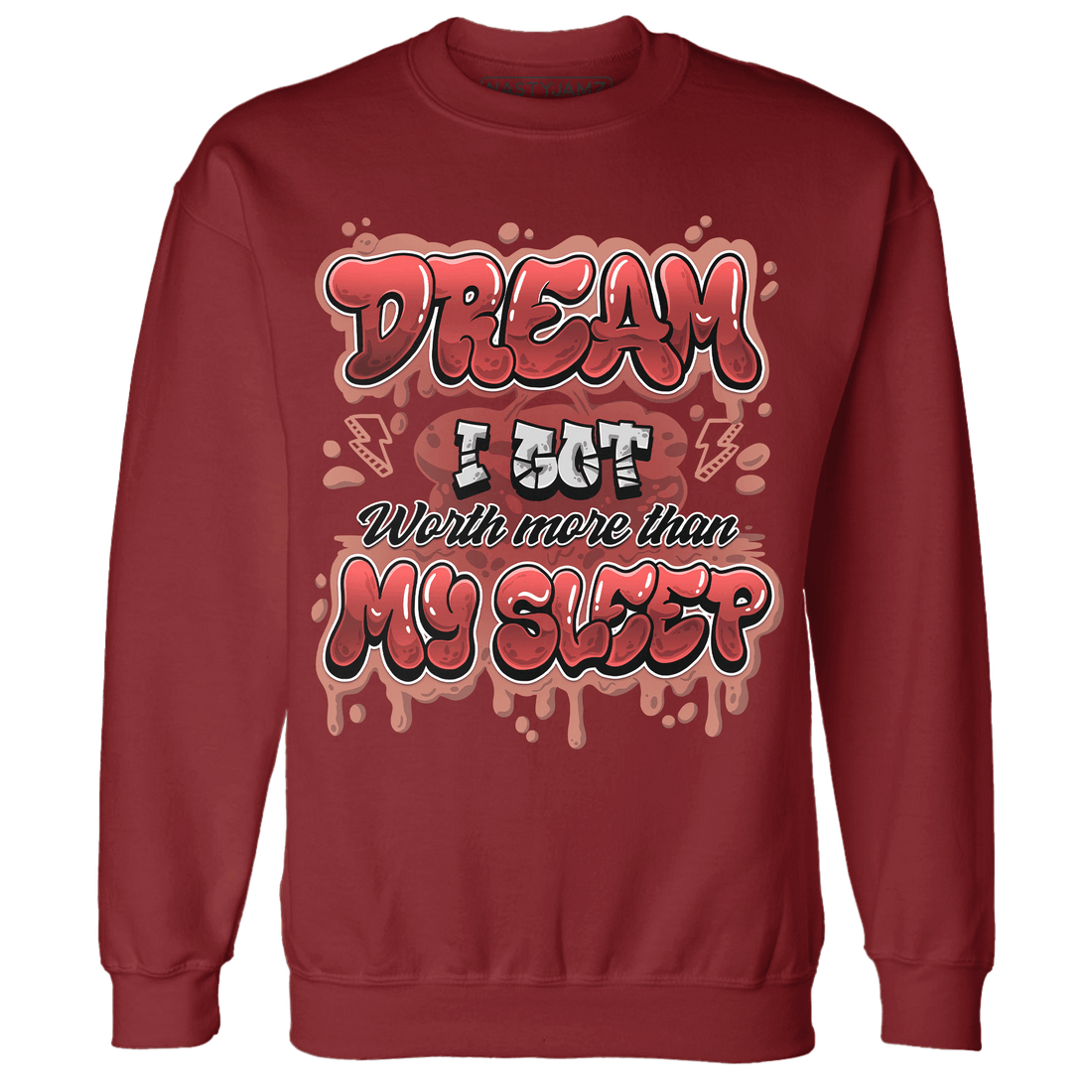Dune Red 13s Sweatshirt Match Dream Over Rest - NastyJamz