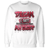 High 85 Metallic Burgundy 1s Sweatshirt Match Dream Over Rest - NastyJamz