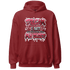 High 85 Metallic Burgundy 1s Hoodie Match Dream Over Rest - NastyJamz