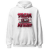 High White Team Red 1s Hoodie Match Dream Over Rest - NastyJamz