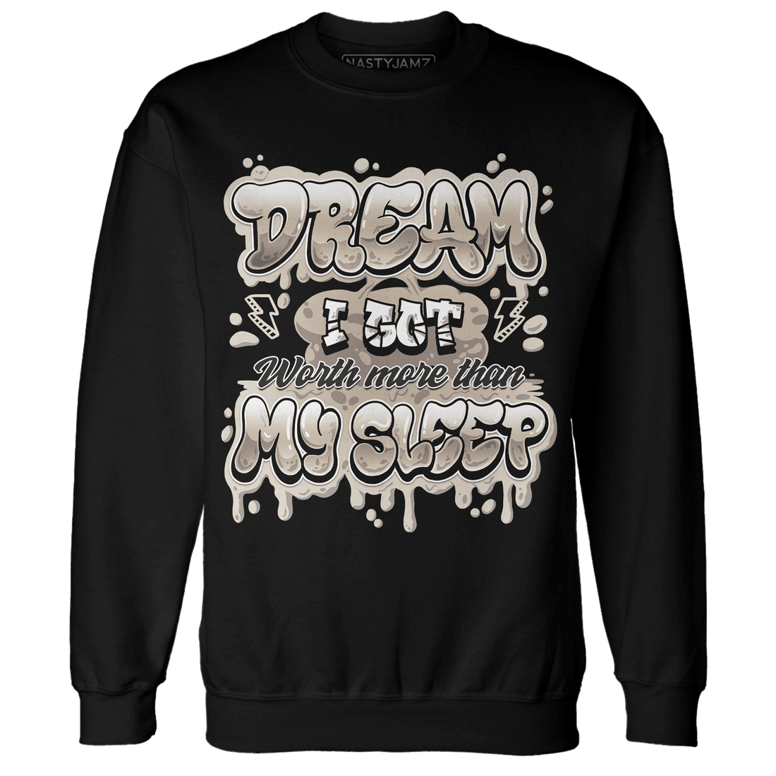 Latte 1s Sweatshirt Match Dream Over Rest - NastyJamz