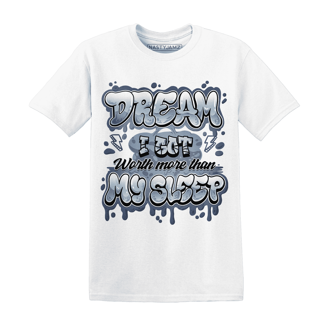 Mid Diffused Blue Grey 1s T Shirt Match Dream Over Rest - NastyJamz
