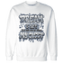 Mid Diffused Blue Grey 1s Sweatshirt Match Dream Over Rest - NastyJamz