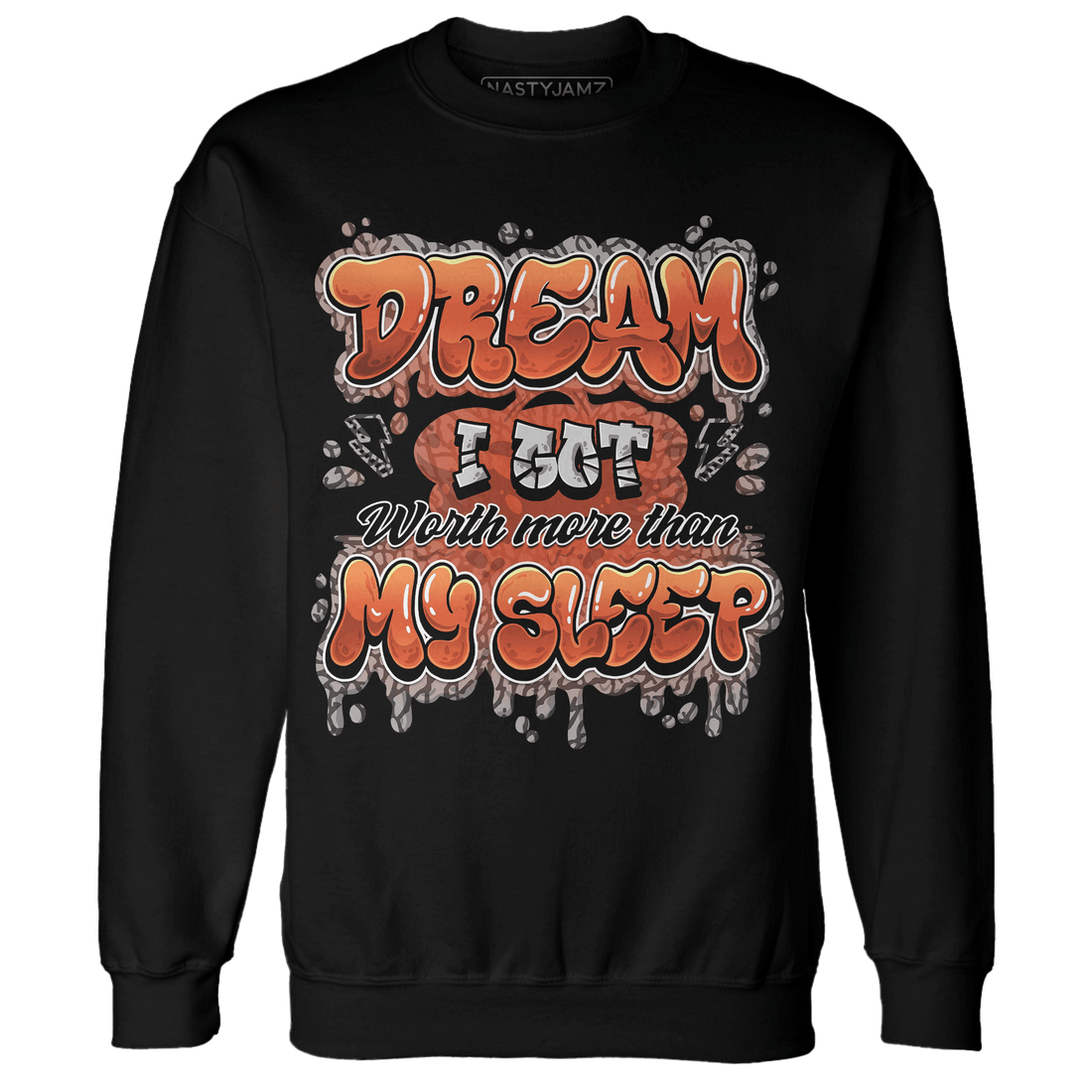 Georgia Peach 3s Sweatshirt Match Dream Over Rest - NastyJamz