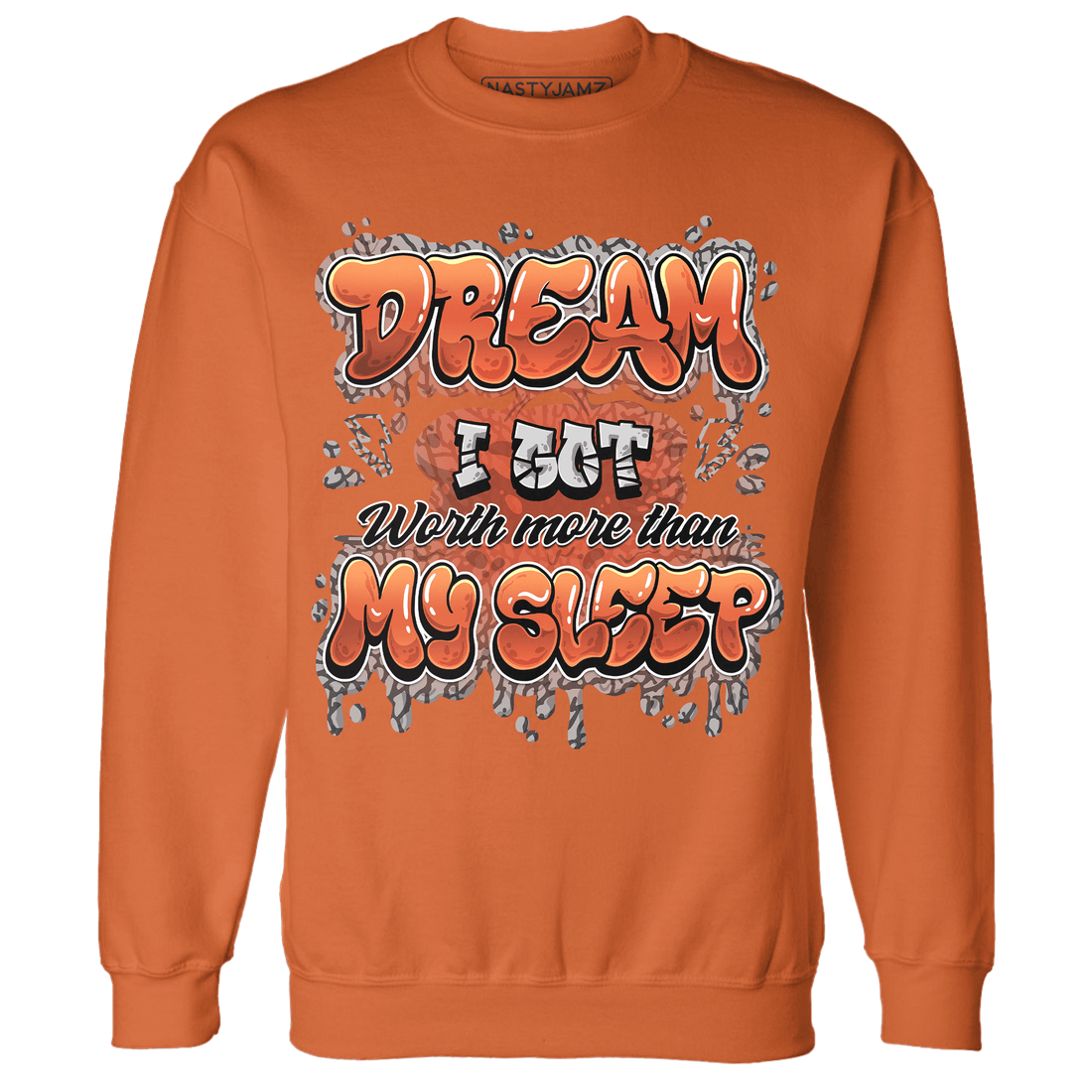 Georgia Peach 3s Sweatshirt Match Dream Over Rest - NastyJamz