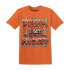 Georgia Peach 3s T Shirt Match Dream Over Rest - NastyJamz