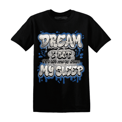 Quaiii 54 3s T Shirt Match Dream Over Rest - NastyJamz