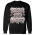 Red Stardust 3s Sweatshirt Match Dream Over Rest - NastyJamz