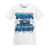 Industrial Blue 4s T Shirt Match Dream Over Rest - NastyJamz