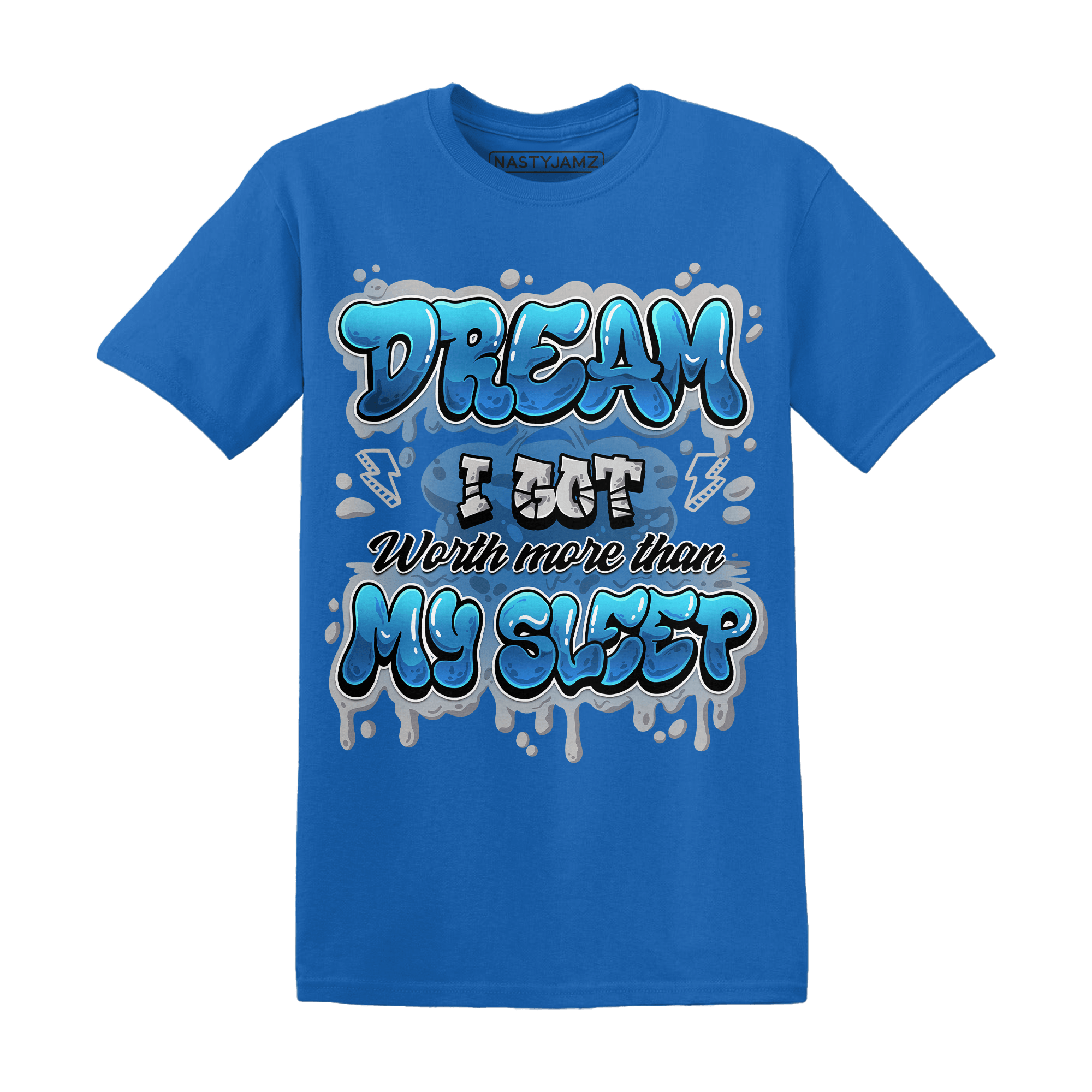 Industrial Blue 4s T Shirt Match Dream Over Rest - NastyJamz