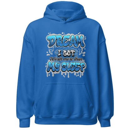 Industrial Blue 4s Hoodie Match Dream Over Rest - NastyJamz
