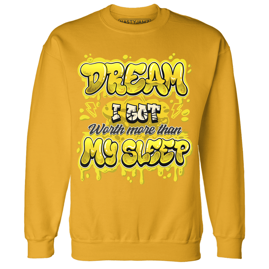 Vivid Sulfur 4s Sweatshirt Match Dream Over Rest - NastyJamz