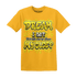 Vivid Sulfur 4s T Shirt Match Dream Over Rest - NastyJamz