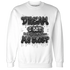 White-Thunder-4s-Sweatshirt-Match-Dream-Over-Rest