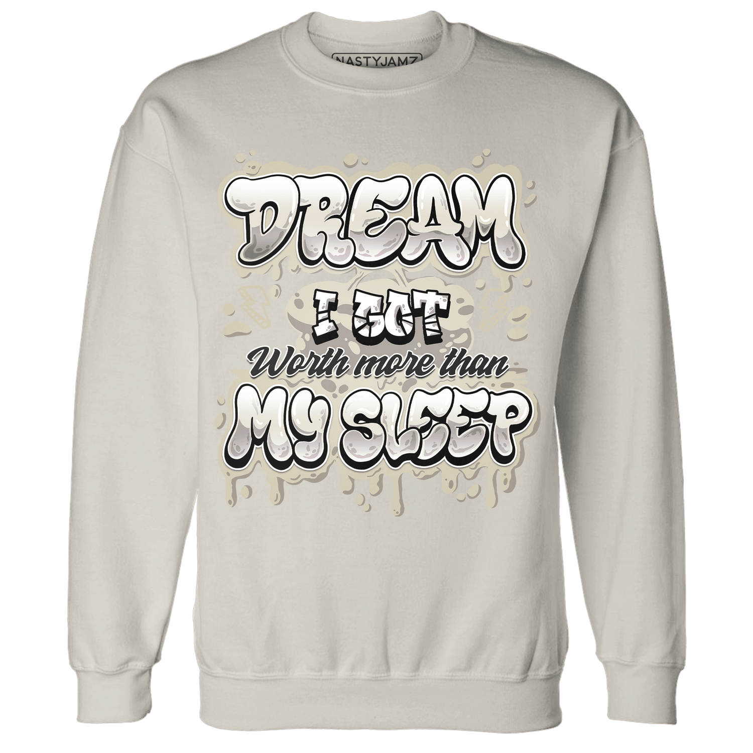 Gratitude 11s Sweatshirt Match Dream Over Rest - NastyJamz