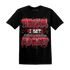 Cherry 12s T Shirt Match Dream Over Rest - NastyJamz