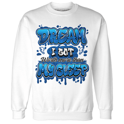Royal Reimagined 1s Sweatshirt Match Dream Over Rest - NastyJamz