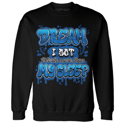 Royal Reimagined 1s Sweatshirt Match Dream Over Rest - NastyJamz
