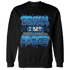 Royal Reimagined 1s Sweatshirt Match Dream Over Rest - NastyJamz