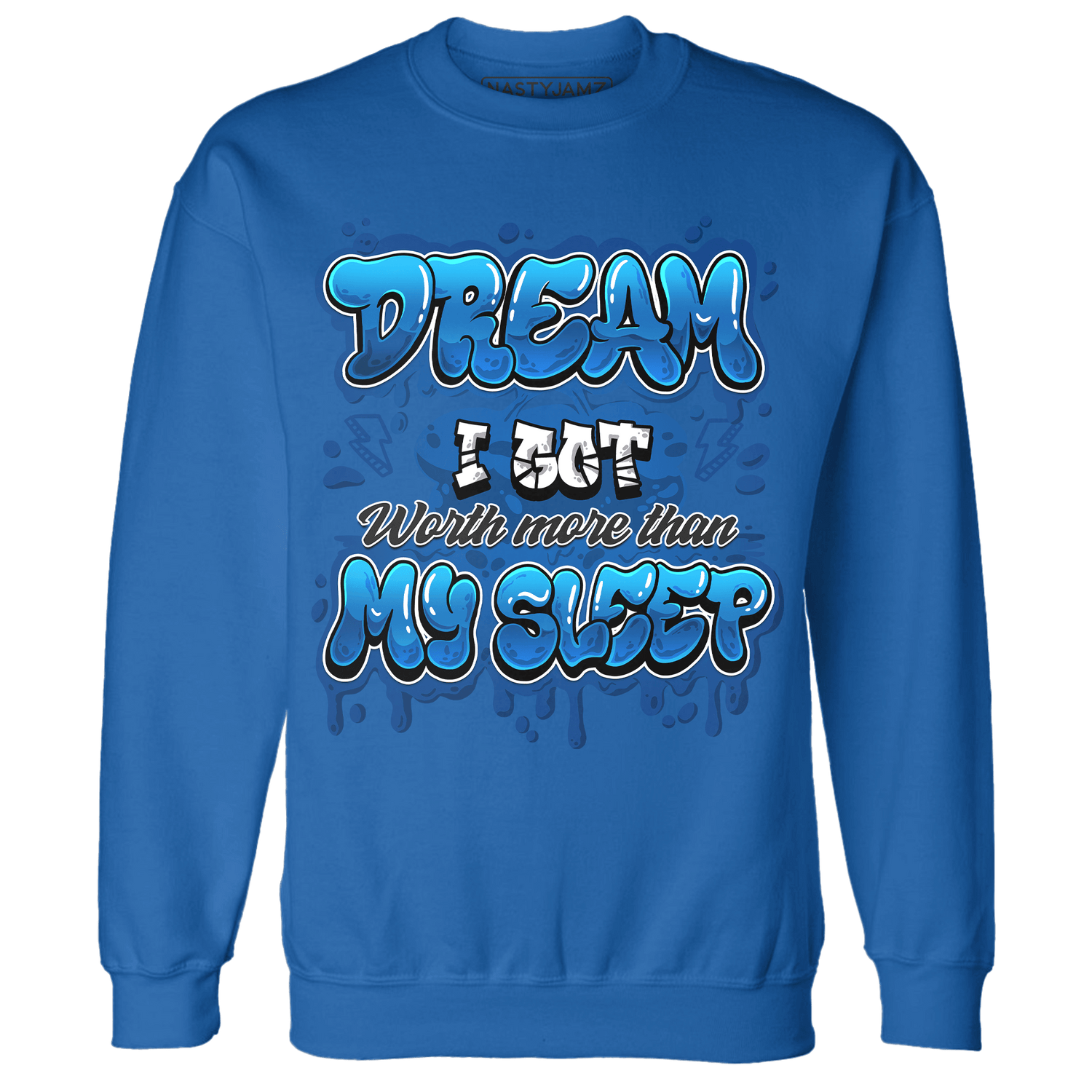 Royal Reimagined 1s Sweatshirt Match Dream Over Rest - NastyJamz