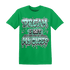 Green Glow 3s T Shirt Match Dream Over Rest - NastyJamz