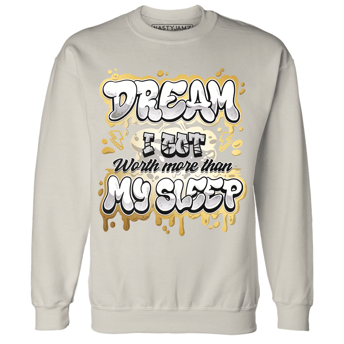 Sail 4s Sweatshirt Match Dream Over Rest - NastyJamz