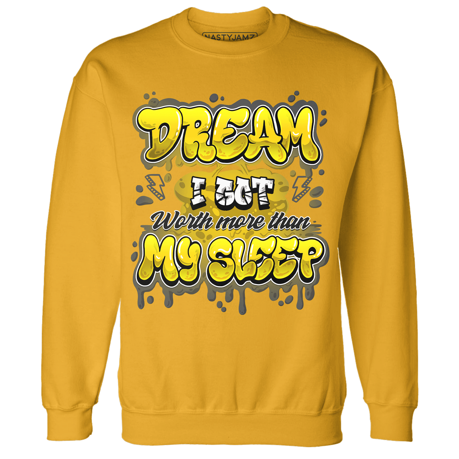 Thunder 4s Sweatshirt Match Dream Over Rest - NastyJamz