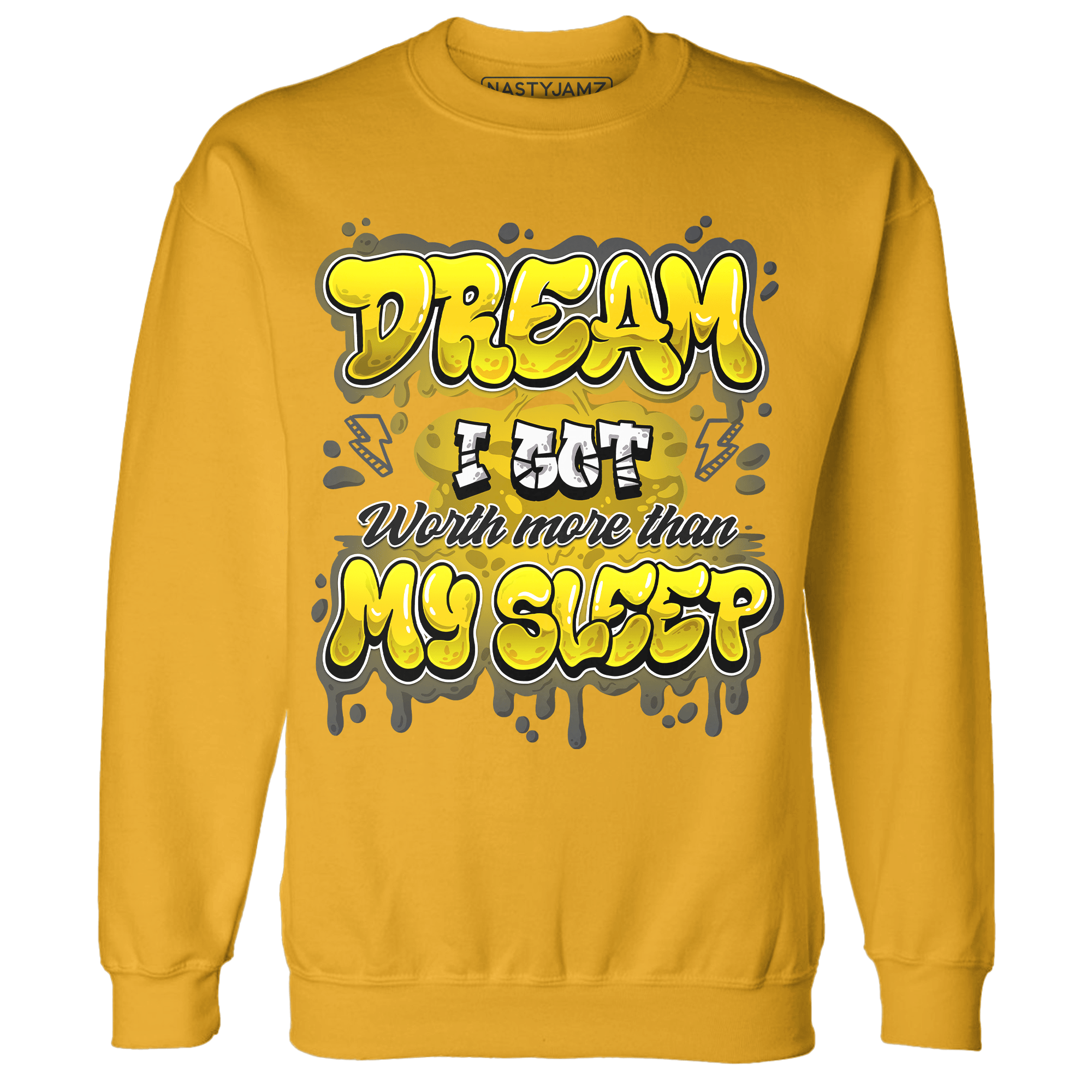 Thunder 4s Sweatshirt Match Dream Over Rest - NastyJamz