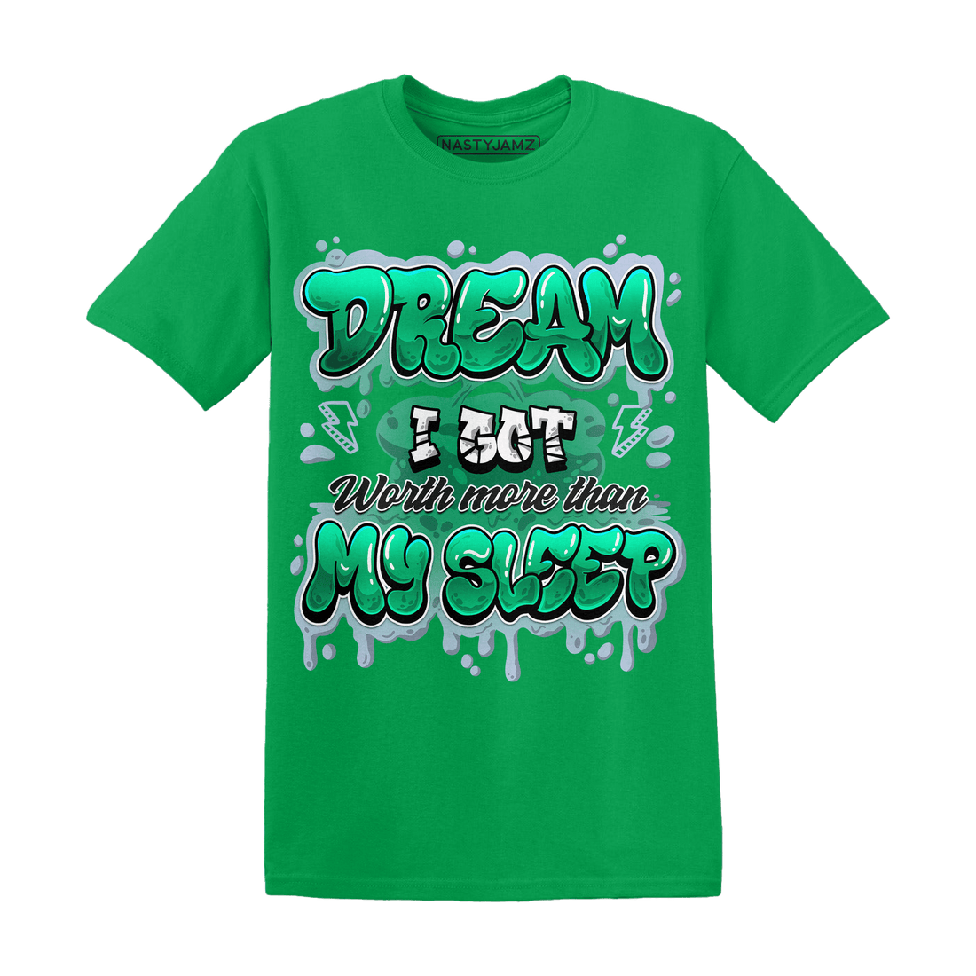 Lucky Green 5s T Shirt Match Dream Over Rest - NastyJamz