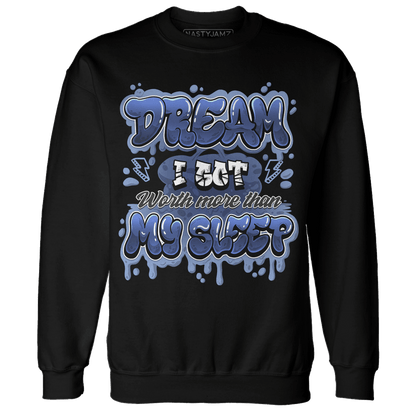 Midnight Navy 5s Sweatshirt Match Dream Over Rest - NastyJamz
